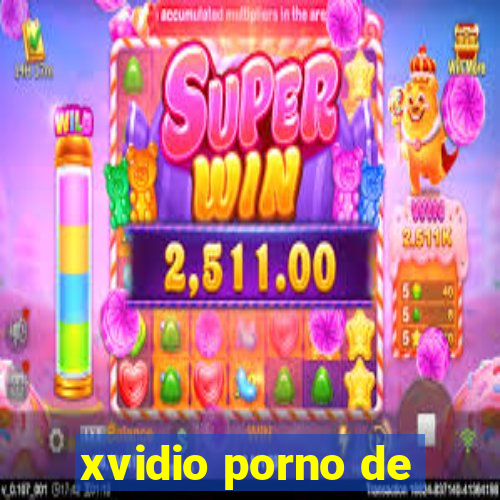 xvidio porno de